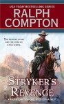 Stryker's Revenge - Joseph A. West, Ralph Compton