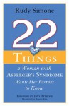 22 Things a Woman with Asperger's Syndrome Wants Her Partner to Know - Rudy Simone, Emma Ríos, Tony Attwood