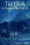 Thyra: A Romance of the Polar Pit - Robert Ames Bennet