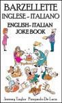 Barzellette Inglese Italiano - Jeremy Taylor, De Luca, Pierpaolo