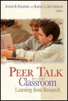 Peer Talk in the Classroom: Learning from Research - Jeanne R. Paratore