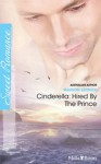 Cinderella: Hired By The Prince (In Her Shoes...) - Marion Lennox