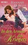 In Den Armen Des Kriegers Roman - Hannah Howell