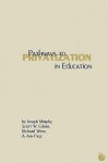 Pathways to Privatization in Education - Scott Gilmer, Ann Page, Richard Weise