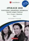 Aplikacje 2010 Radcowska, adwokacja, notarialna t.3 z testami online - Piotr Kamiński, Wilk Urszula