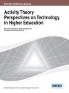 Activity Theory Perspectives on Technology in Higher Education - Elizabeth Murphy