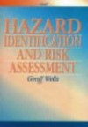 Hazard Identification and Risk Assessment - Geoff Wells