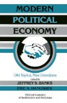 Modern Political Economy: Old Topics, New Directions - Jeffrey S. Banks