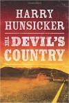 The Devil's Country - Harry Hunsicker