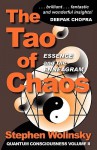 The Tao of Chaos: Essence and the Enneagram (Quantum Consciousness, Volume II) - Stephen H. Wolinsky