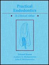 Practical Endodontics: A Clinical Atlas - Edward Besner