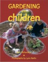 Gardening with Children - Beth Richardson, Lynn Karlin