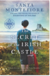 The Secret of the Irish Castle - Santa Montefiore