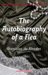 The Autobiography of a Flea (Wordsworth Classic Erotica) - Stanislas de Rhodes