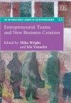 Entrepreneurial Teams and New Business Creation - Mike Wright, Iris Vanaelst