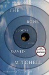 [The Bone Clocks] (By: David Mitchell) [published: September, 2014] - David Mitchell