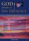 God Speaks as His Presence Unto the Edifice of God - Anthony Alan