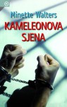 Kameleonova sjena - Minette Walters, Mirjana Paić Jurinić