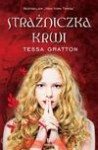 Strażniczka krwi - Tessa Gratton