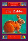 The Rabbit (Chinese Horoscopes for Lovers) - Lori Reid, Paul Collicutt