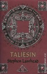 Taliesin - Stephen R. Lawhead, Magdalena Karelová