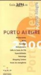 Guia L&PM de Porto Alegre 2000 - Ivan G. Pinheiro Machado