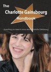 The Charlotte Gainsbourg Handbook - Everything You Need to Know about Charlotte Gainsbourg - Emily Smith