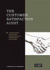 The Customer Satisfaction Audit - Abram I. Bluestein, Michael Moriarty, Ronald J. Sanderson