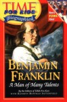 Time For Kids: Benjamin Franklin: A Man of Many Talents (Time for Kids Biographies) - Editors of TIME For Kids