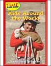 Kids around the World (Time for Kids Early Readers Series) Level 10 - Dona Herweck Rice