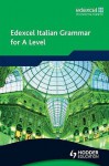 Edexcel Italian Grammar for A Level - Derek Aust, Mike Zollo