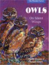 Owls: On Silent Wings - Ann C. Cooper