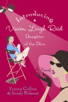 Introducing Vivien Leigh Reid: Daughter of the Diva (Diva, #1) - Yvonne Collins, Sandy Rideout