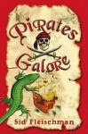 Pirates Galore - Sid Fleischman