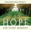 Hope for Every Moment Devotional, Vol 1: Inspirational Thoughts for Every Day of the Year - T.D. Jakes