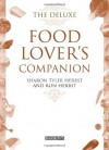 The Deluxe Food Lover's Companion - Ron Herbst, Sharon Tyler Herbst