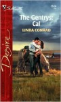 The Gentry's: Cal (the Gentrys) - Linda Conrad