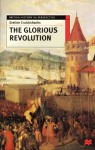 The Glorious Revolution - Eveline Cruickshanks