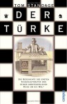 Der Türke. - Tom Standage