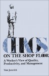 Chaos On The Shop Floor (Labor And Social Change) - Tom Juravich