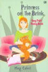 Sang Putri Pusing Berat (Princess On The Brink) - Meg Cabot, Monica Dwi Chresnayani