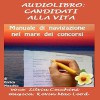 Candidati alla vita [Candidates for Life]: Manuale di navigazione nel mare dei concorsi - Enrica Maschio, Silvia Cecchini, Collina d'oro