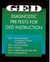 Contemporary's Diagnostic Pre-Tests for GED Instruction - Ellen Carley Frechette