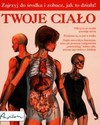 Twoje ciało - Claire Rayner