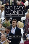 No Easy Money - Dave Nevison