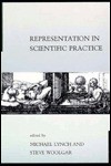 Representation in Scientific Practice - Michael Lynch