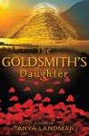 The Goldsmith's Daughter - Tanya Landman