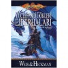 Yüceefendi Gökleri Ejderhaları (Kayıp Tarihçeler, #2) - Margaret Weis, Tracy Hickman
