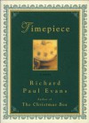 Timepiece - Richard Paul Evans