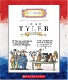 John Tyler: Tenth President 1841-1845 - Mike Venezia